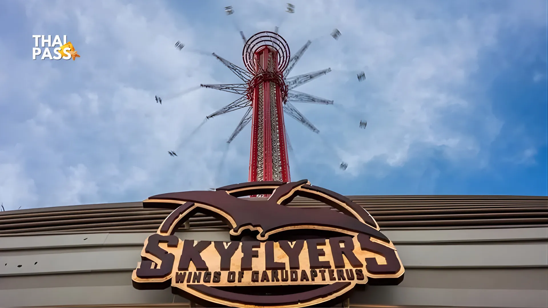 Skyflyers - Thai Pass