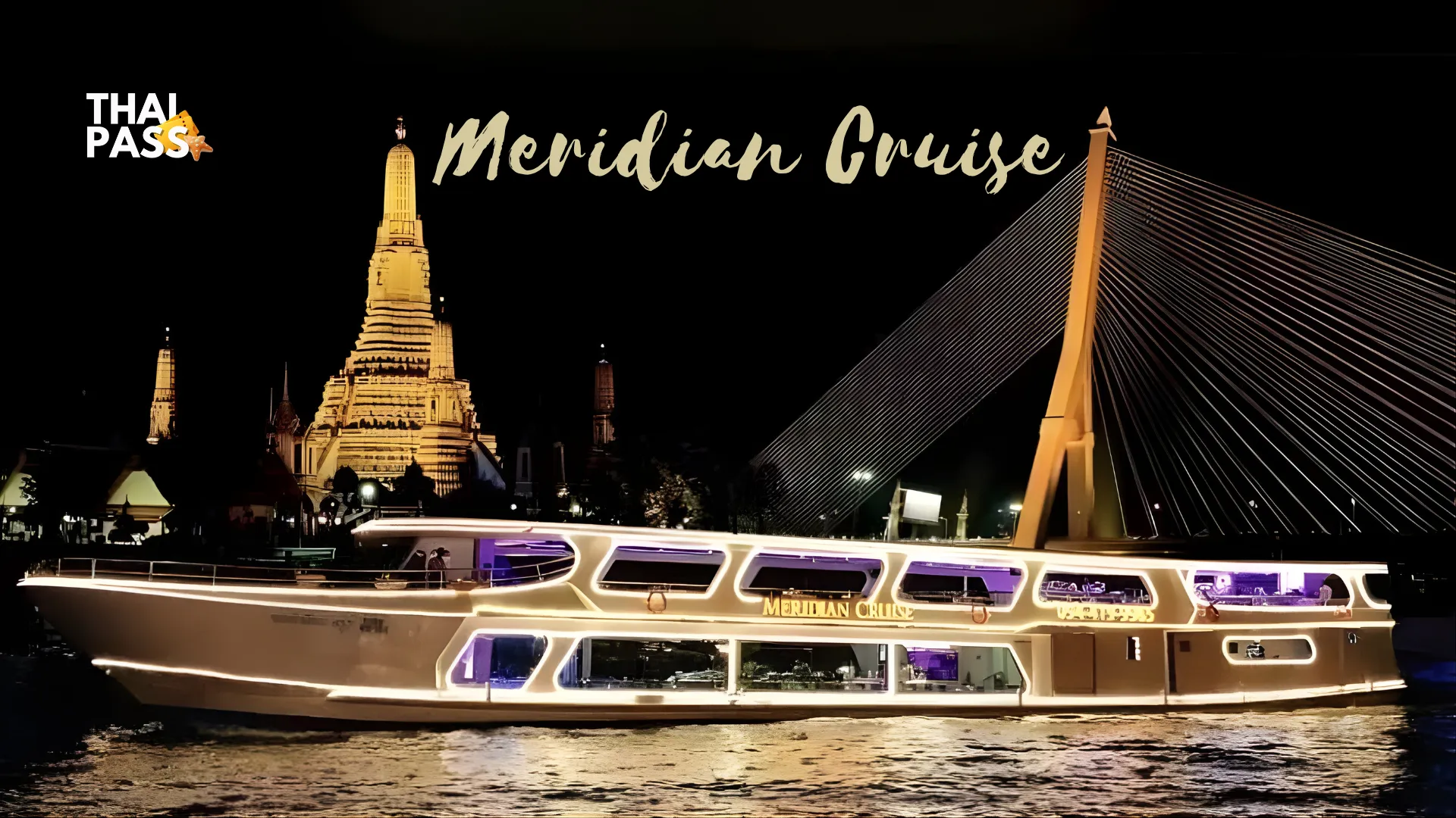 Meridian Dinner Cruise in Bangkok